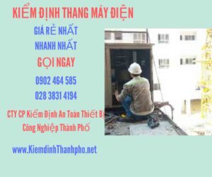 Hình ảnh kiểm định Thang máy điện