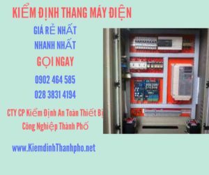 Hình ảnh kiểm định Thang máy điện