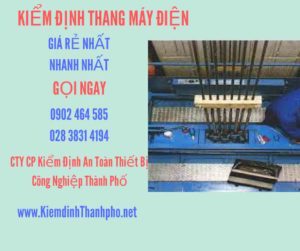 Hình ảnh kiểm định Thang máy điện