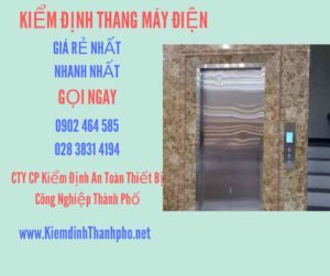 Hình ảnh kiểm định Thang máy điện