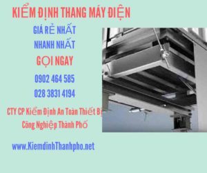 Hình ảnh kiểm định Thang máy điện