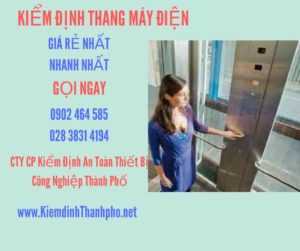 Hình ảnh kiểm định Thang máy điện