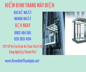 Hình ảnh kiểm định Thang máy điện