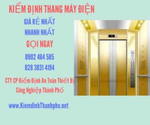 Hình ảnh kiểm định Thang máy điện