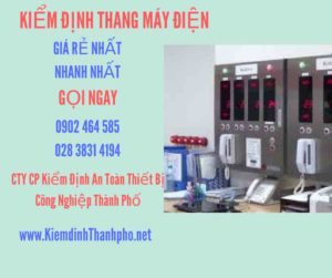 Hình ảnh kiểm định Thang máy điện