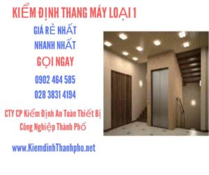 Hình ảnh kiểm định Tháng máy loại 1