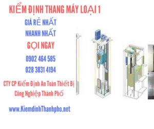 Hình ảnh kiểm định Tháng máy loại 1