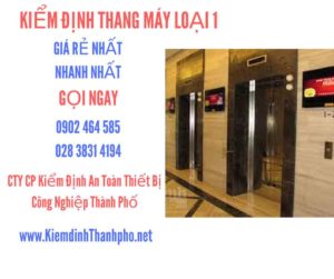 Hình ảnh kiểm định Tháng máy loại 1