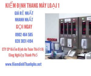 Hình ảnh kiểm định Tháng máy loại 1