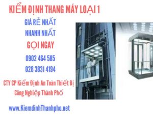 Hình ảnh kiểm định Tháng máy loại 1