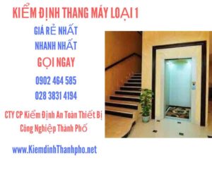 Hình ảnh kiểm định Tháng máy loại 1