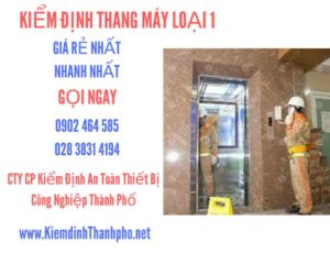 Hình ảnh kiểm định Tháng máy loại 1