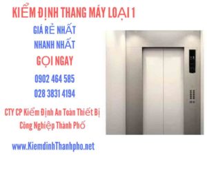 Hình ảnh kiểm định Tháng máy loại 1