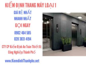 Hình ảnh kiểm định Tháng máy loại 1