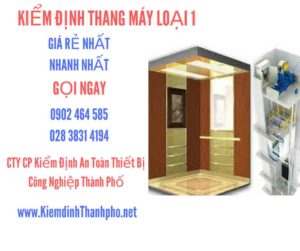 Hình ảnh kiểm định Tháng máy loại 1