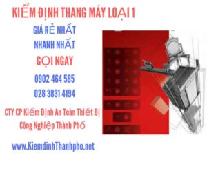 Hình ảnh kiểm định Tháng máy loại 1