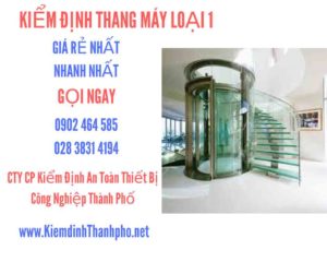 Hình ảnh kiểm định Tháng máy loại 1