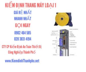 Hình ảnh kiểm định Tháng máy loại 1