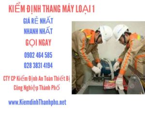 Hình ảnh kiểm định Tháng máy loại 1