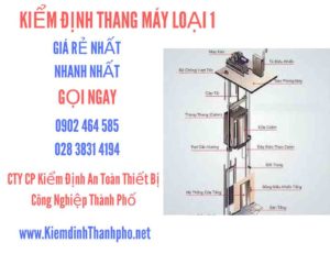 Hình ảnh kiểm định Tháng máy loại 1