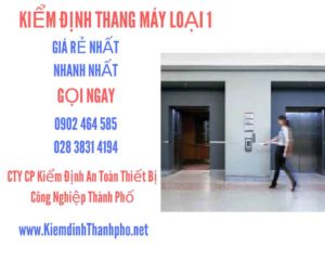 Hình ảnh kiểm định Tháng máy loại 1