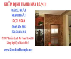 Hình ảnh kiểm định Tháng máy loại 1