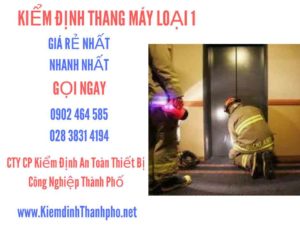 Hình ảnh kiểm định Tháng máy loại 1