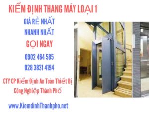 Hình ảnh kiểm định Tháng máy loại 1