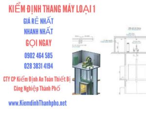 Hình ảnh kiểm định Tháng máy loại 1