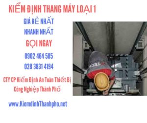 Hình ảnh kiểm định Tháng máy loại 1