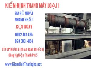 Hình ảnh kiểm định Tháng máy loại 1