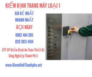 Hình ảnh kiểm định Tháng máy loại 1