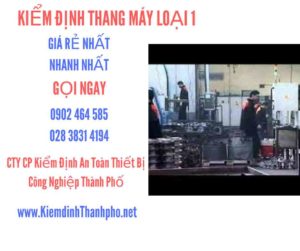 Hình ảnh kiểm định Tháng máy loại 1