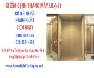 Hình ảnh kiểm định Tháng máy loại 1