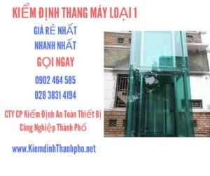 Hình ảnh kiểm định Tháng máy loại 1