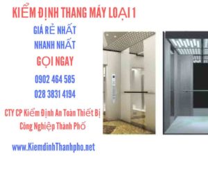 Hình ảnh kiểm định Tháng máy loại 1