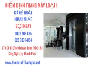 Hình ảnh kiểm định Tháng máy loại 1