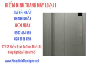 Hình ảnh kiểm định Tháng máy loại 1