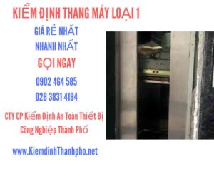 Hình ảnh kiểm định Tháng máy loại 1