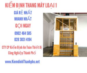 Hình ảnh kiểm định Tháng máy loại 1