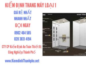 Hình ảnh kiểm định Tháng máy loại 1