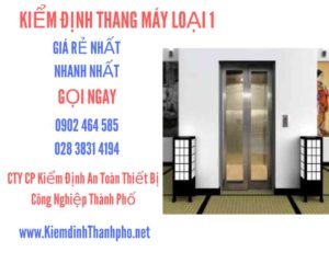 Hình ảnh kiểm định Tháng máy loại 1