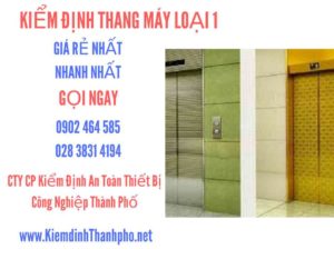 Hình ảnh kiểm định Tháng máy loại 1