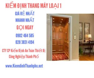 Hình ảnh kiểm định Tháng máy loại 1