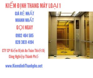 Hình ảnh kiểm định Tháng máy loại 1