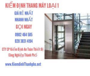 Hình ảnh kiểm định Tháng máy loại 1