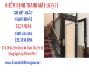 Hình ảnh kiểm định Tháng máy loại 1