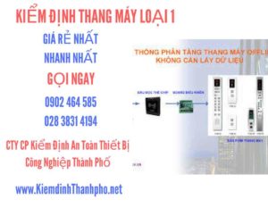 Hình ảnh kiểm định Tháng máy loại 1