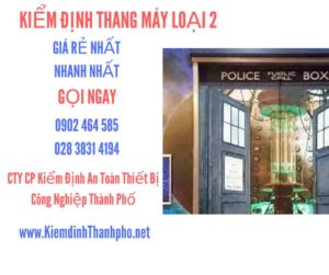 Hình ảnh kiểm định Thang máy loại 2