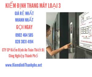 Hình ảnh kiểm định Tháng máy loại 3